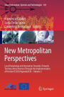 New Metropolitan Perspectives: Local Knowledge and Innovation Dynamics Towards Territory Attractiveness Through the Implementation of Horizon/E2020/Agenda2030 - Volume 2