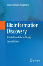 Bioinformation Discovery: Data to Knowledge in Biology / Edition 2