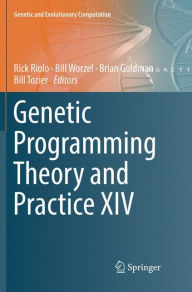 Title: Genetic Programming Theory and Practice XIV, Author: Rick Riolo