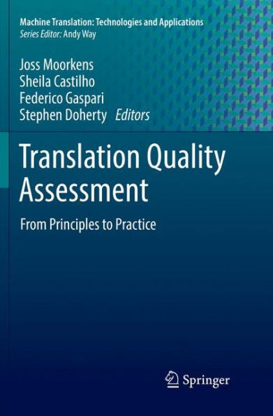 Translation Quality Assessment: From Principles to Practice