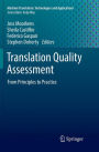 Translation Quality Assessment: From Principles to Practice