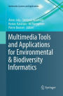 Multimedia Tools and Applications for Environmental & Biodiversity Informatics