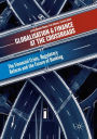 Globalisation and Finance at the Crossroads: The Financial Crisis, Regulatory Reform and the Future of Banking