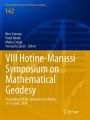 VIII Hotine-Marussi Symposium on Mathematical Geodesy: Proceedings of the Symposium in Rome, 17-21 June, 2013