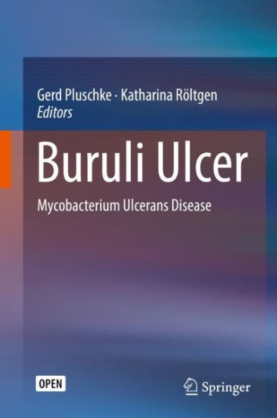 Buruli Ulcer: Mycobacterium Ulcerans Disease