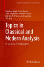 Topics in Classical and Modern Analysis: In Memory of Yingkang Hu