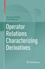 Operator Relations Characterizing Derivatives