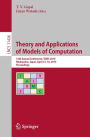 Theory and Applications of Models of Computation: 15th Annual Conference, TAMC 2019, Kitakyushu, Japan, April 13-16, 2019, Proceedings