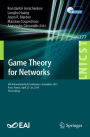 Game Theory for Networks: 8th International EAI Conference, GameNets 2019, Paris, France, April 25-26, 2019, Proceedings