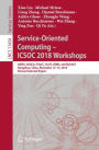 Service-Oriented Computing - ICSOC 2018 Workshops: ADMS, ASOCA, ISYyCC, CloTS, DDBS, and NLS4IoT, Hangzhou, China, November 12-15, 2018, Revised Selected Papers