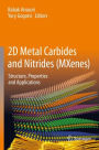 2D Metal Carbides and Nitrides (MXenes): Structure, Properties and Applications