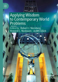 Title: Applying Wisdom to Contemporary World Problems, Author: Robert J. Sternberg