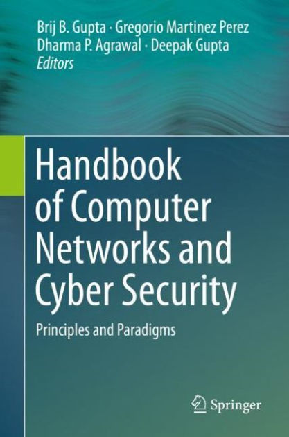 Handbook Of Computer Networks And Cyber Security: Principles And ...