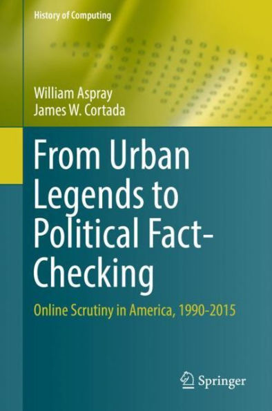 From Urban Legends to Political Fact-Checking: Online Scrutiny in America, 1990-2015