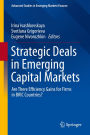 Strategic Deals in Emerging Capital Markets: Are There Efficiency Gains for Firms in BRIC Countries?