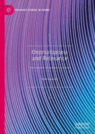 Title: Onomatopoeia and Relevance: Communication of Impressions via Sound, Author: Ryoko Sasamoto