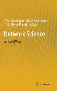 Title: Network Science: An Aerial View, Author: Francesca Biagini