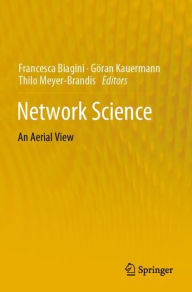 Title: Network Science: An Aerial View, Author: Francesca Biagini