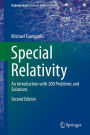 Special Relativity: An Introduction with 200 Problems and Solutions