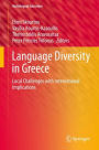 Language Diversity in Greece: Local Challenges with International Implications