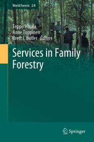 Title: Services in Family Forestry, Author: Teppo Hujala