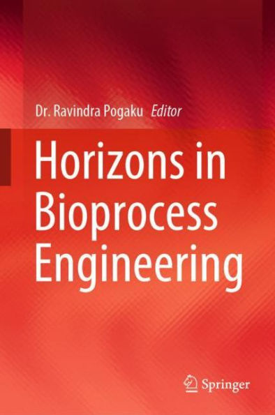 Horizons in Bioprocess Engineering