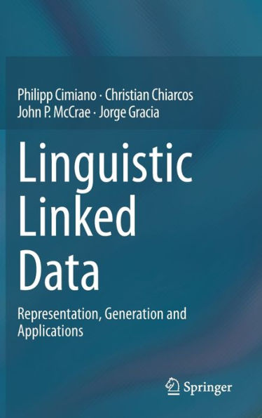 Linguistic Linked Data: Representation, Generation and Applications