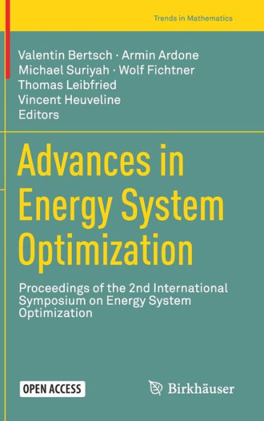 Advances in Energy System Optimization: Proceedings of the 2nd International Symposium on Energy System Optimization