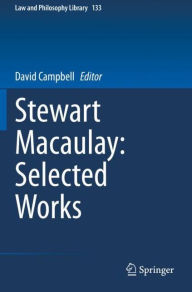 Title: Stewart Macaulay: Selected Works, Author: David Campbell