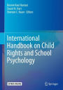 International Handbook on Child Rights and School Psychology