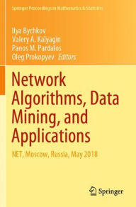 Title: Network Algorithms, Data Mining, and Applications: NET, Moscow, Russia, May 2018, Author: Ilya Bychkov