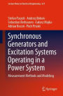 Synchronous Generators and Excitation Systems Operating in a Power System: Measurement Methods and Modeling