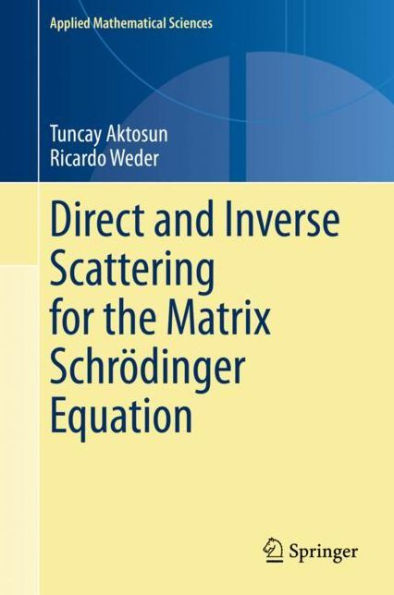 Direct and Inverse Scattering for the Matrix Schrï¿½dinger Equation