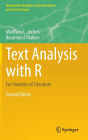 Text Analysis with R: For Students of Literature / Edition 2