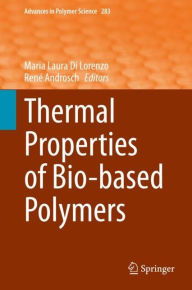 Title: Thermal Properties of Bio-based Polymers, Author: Maria Laura Di Lorenzo