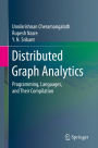 Distributed Graph Analytics: Programming, Languages, and Their Compilation