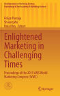 Enlightened Marketing in Challenging Times: Proceedings of the 2019 AMS World Marketing Congress (WMC)