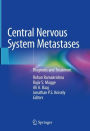 Central Nervous System Metastases: Diagnosis and Treatment