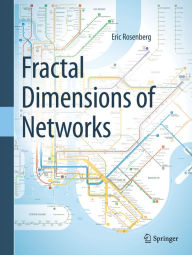 Title: Fractal Dimensions of Networks, Author: Eric Rosenberg