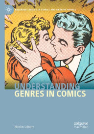 Title: Understanding Genres in Comics, Author: Nicolas Labarre