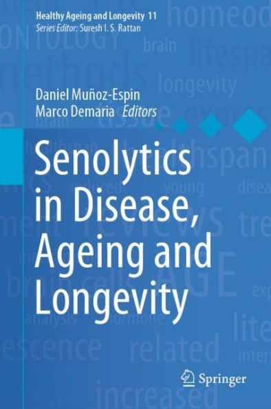 Senolytics in Disease, Ageing and Longevity