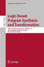 Logic-Based Program Synthesis and Transformation: 29th International Symposium, LOPSTR 2019, Porto, Portugal, October 8-10, 2019, Revised Selected Papers