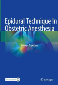 Title: Epidural Technique In Obstetric Anesthesia, Author: Giorgio Capogna