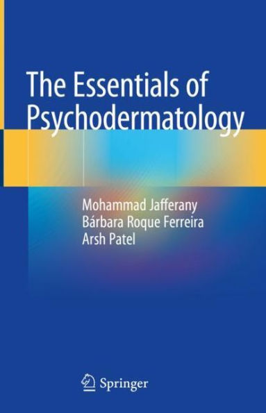 The Essentials of Psychodermatology