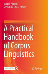 Title: A Practical Handbook of Corpus Linguistics, Author: Magali Paquot
