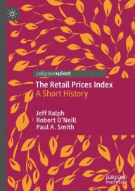 Title: The Retail Prices Index: A Short History, Author: Jeff Ralph