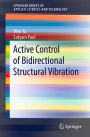 Active Control of Bidirectional Structural Vibration