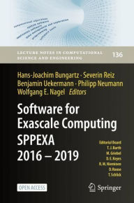 Title: Software for Exascale Computing - SPPEXA 2016-2019, Author: Hans-Joachim Bungartz
