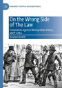 On the Wrong Side of The Law: Complaints Against Metropolitan Police, 1829-1964