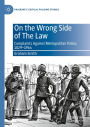 On the Wrong Side of The Law: Complaints Against Metropolitan Police, 1829-1964